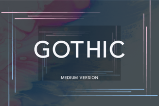 Gothic Medium: Your Modern Sans Serif Font for Digital Projects