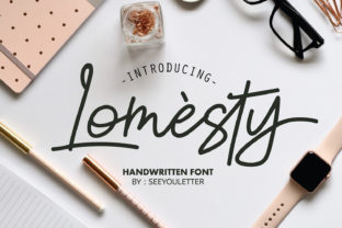 Introducing Lomesty, a Classic Handwritten Script Font