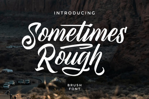 Sometimes Rough: A Font That Makes Handmade Brands Look Authentic
