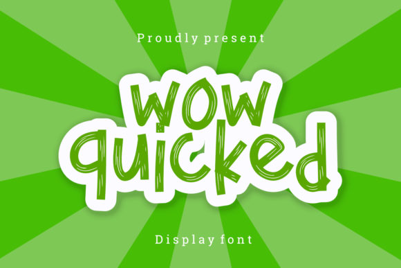 Wow Quicked: The Fun Brush Font for Your Creative Projects